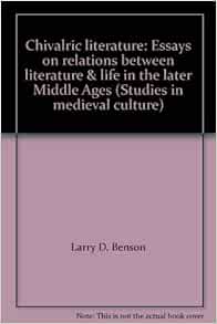 Chivalric literature essays picture