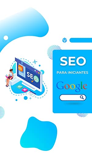 SEO para iniciantes: O guia completo para ranquear seu site no Google ...