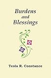 Burdens and Blessings: Mood, Mirth, and Affirmation by 