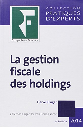 La  gestion fiscale des holdings