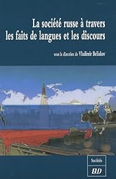 La  société russe à travers les faits de langues et les discours