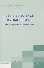 Poésie et science chez Bachelard