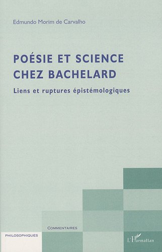 Poésie et science chez Bachelard