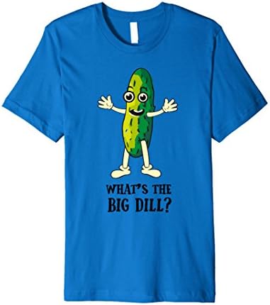Mens What's the Big Dill (Pun) Funny Graphic T-Shirt Medium Royal Blue
