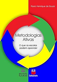 Livro Metodologias Ativas: O que as escolas podem aprender
