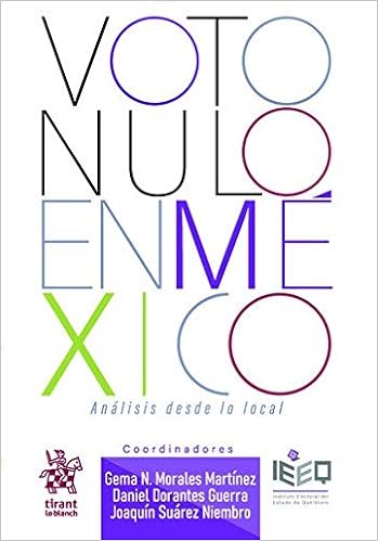 Amazon Com Voto Nulo En Mexico Analisis Desde Lo Local Varias Spanish Edition 9788413362939 Morales Martinez Gema N Books
