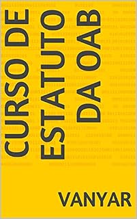 Livro CURSO DE ESTATUTO DA OAB