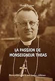 La passion de monseigneur Théas by 