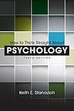 How to Think Straight About Psychology (10th Edition)