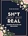 Sh*t Just Got Real (Wedding Planner And Organizer): The Ultimate Countdown Wedding Planner For Lesbi by Bride To Be Press