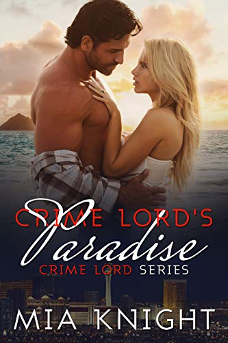 Crime Lord's Paradise: Crime Lord Series, 4.5