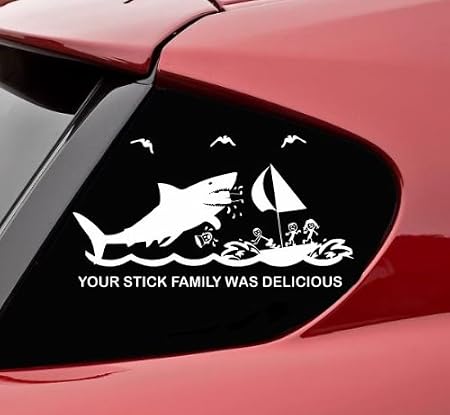 Slap-Art Your Stick Family was Delicious Shark - Vinyl Decal Sticker