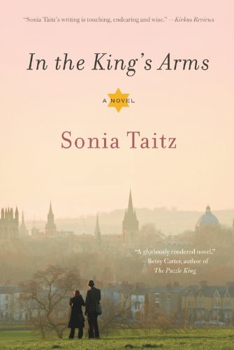 In the King's Arms: A Novel by Sonia Taitz