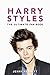 Harry Styles: Ultimate Fan Book 2015: Harry Styles Facts, Quiz and Biography (One Direction Books)