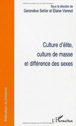 Culture d'élite, culture de masse et différences des sexes