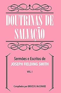 Livro Doutrinas de Salvação Volume 1