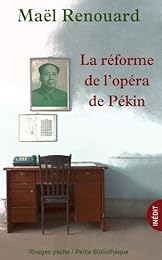 La  réforme de l'opéra de Pékin