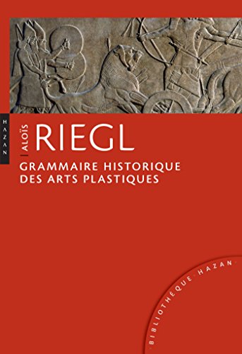 Grammaire historique des arts plastiques