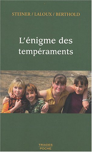 L' énigme des tempéraments