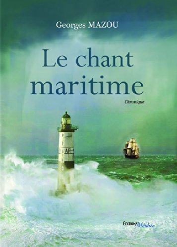 Le  chant maritime