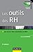 Les outils des RH - 3e éd. - Les savoir-faire essentiels en GRH: Les savoir-faire essentiels en GRH (Fonctions de l'entreprise) by 