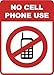 No Cell Phone Use Sign - Cellular Phones Prohibited Signs - Plastic