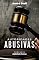 Livro Autoridades Abusivas