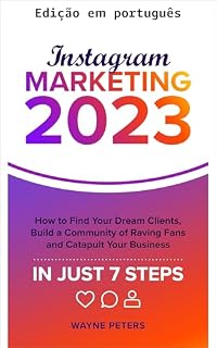 Livro Instagram marketing 2023 (Inicie seu negócio Livro 1)