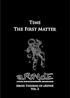 Livro Time: The First Matter: The Theory of aRiNdE (Teorias do Arinde)