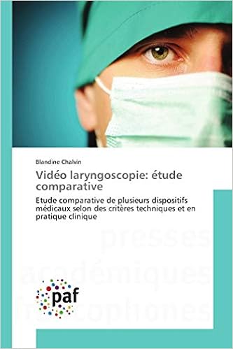 Vide O Laryngoscopie E Tude Comparative Omn Pres Franc French Edition Chalvin B Amazon Com Books