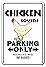 CHICKEN LOVERS Parking Sign dairy farm farmer coop raise bbq | Indoor/Outdoor | 12