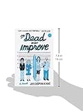 Front cover for the book The Dead Do Not Improve by Jay Caspian Kang