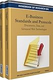 Image de Handbook of Research on E-Business Standards and Protocols 2 Volume Set: Documents, Data and Advanced Web Technologies: Handbook of Research on ... an
