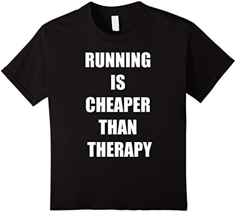 Kids Running is Cheaper Than Therapy Shirt 6 Black