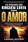 Livro O AMOR: AS VERDADES QUE NINGUEM CONTA...