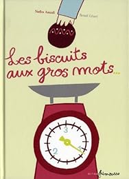 Les  biscuits aux gros mots