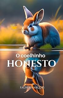 Livro O Coelhinho Honesto