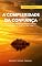 Livro A Complexidade da Confiança: Construindo Relacionamentos Sólidos em Todos os Aspectos da Vida