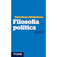 Filosofia politica: Una piccola introduzione (Italian Edition) book cover
