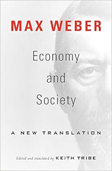 Economy and Society: A New Translation Economy and Society: A New Translation