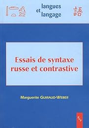 Essais de syntaxe russe et contrastive