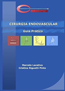 Livro Endocurso - Manual Prático de Técnicas Endovasculares