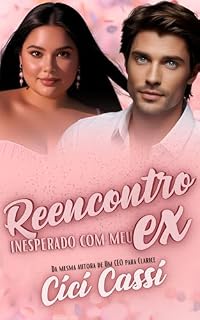 Livro Reencontro Inesperado com meu Ex