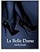 La Belle Dame