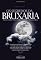Livro Os Segredos da Bruxaria