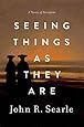 Seeing Things as They Are: A Theory of Perception