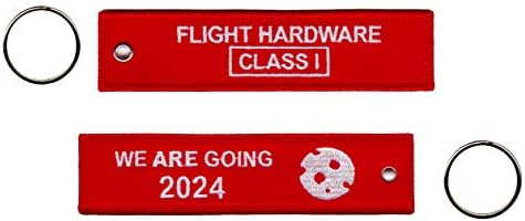 NASA Space Flight Hardware Class One Lanyard Keychain Tag Moon We Are Going Remove Before Flight