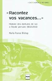 Racontez vos vacances
