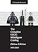 The Complete Lego Minifigure Catalog 1975-2015: Deluxe Edition by 