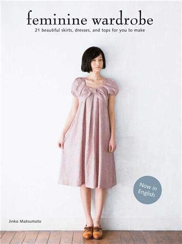 Chronicle Books Feminine Wardrobe: Town, Party, Resort